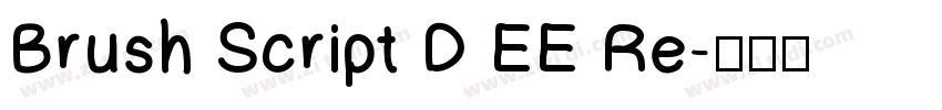 Brush Script D EE Re字体转换